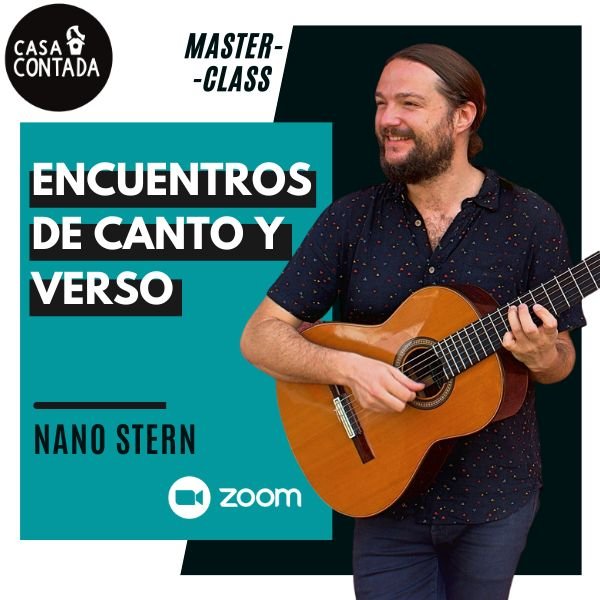 Masterclass: «Encuentros de canto y verso», con Nano Stern