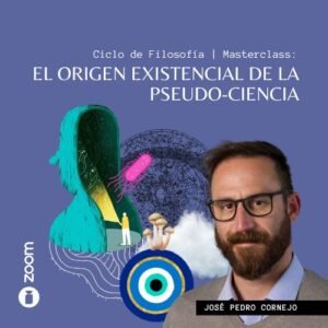 El origen existencial de la pseudo ciencia