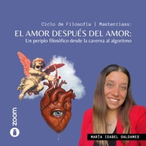 El amor después del amor: un periplo filosófico desde la caverna al algoritmo