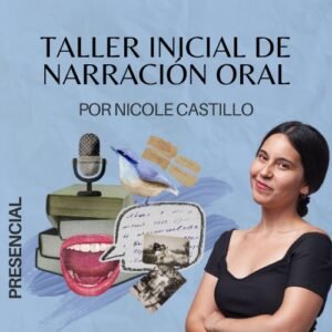 Taller Inicial de Narración Oral - Presencial