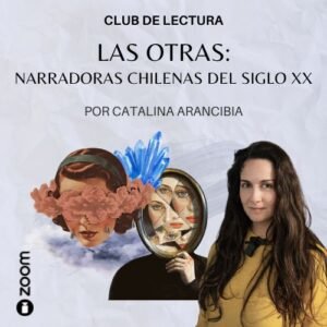 Club de Lectura: Narradoras Chilenas del siglo XX